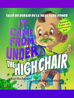 cover image of It Came from Under the Highchair